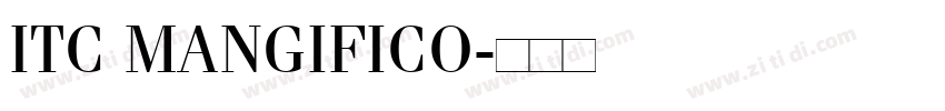 ITC MANGIFICO字体转换